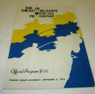 The Meadowlands Jersey Official Program September 4,  1976 Horse Racing