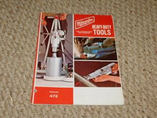 2 Near Vintage 472 & 477 Milwaukee Heavy Duty Tools Catalogs