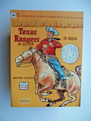 Vintage 1958 Un - Coloring Book - Texas Rangers In Action