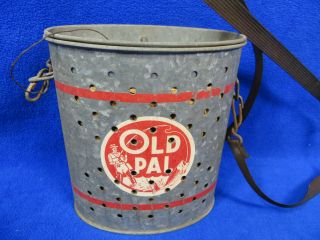 Vintage Old Pal Minnow Bucket Galvanized Wading Bait Fishing Pail With Strap