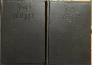 Vtg Joseph In Egypt By Thomas Mann.  2 Volume Set Hardcovers Sixth Printing 1938