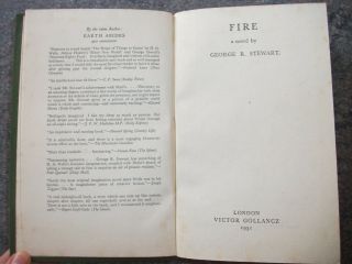 1951,  Fire,  A Very Realistic Novel by George R.  Stewart.  Compared to H.  G.  Wells. 2