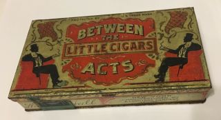 Rare Antique Tin Cigar Box Between Acts Little Cigars 1880 