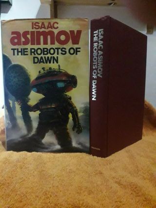 Issac Asimov The Robots Of Dawn Uk Hb 1st/1st Ok