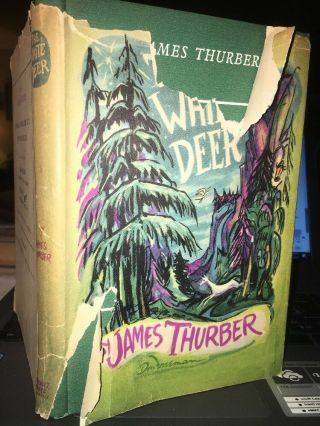 The White Deer By James Thurber,  Believed To Be 1st Ed/1st Print 1945