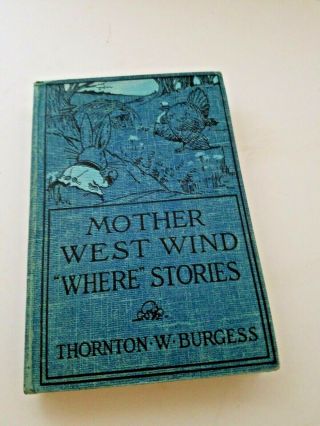 Vintage Mother West Wind Where Stories By Thornton W Burgess