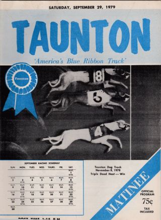 1979 Taunton Greyhound Programs September 29th Doubleheader