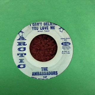 45 Rpm Ambassadors Arctic I Really Love You Philly Soul Vg