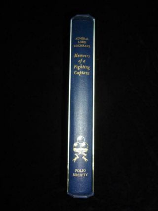 Folio Society Memoirs Of A Fighting Captain Admiral Lord Cochrane Napoleonic Era
