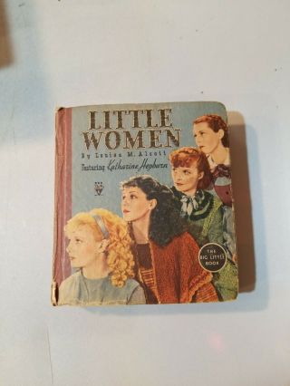 1934 The Big Little Book " Little Women " Rko Radio Picture Katherine Hepburn