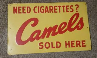 Vintage Camels Tin Sign " Need Cigarettes? Camels Here " Embossed