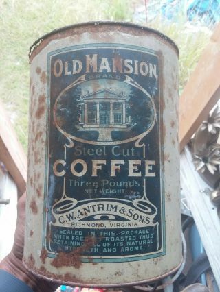 Vintage Old Mansion Coffee Tin Can C.  W.  Antrim & Sons Richmond,  Va.  3 Lb