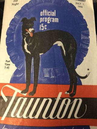 Taunton Greyhound Program July 1,  1950
