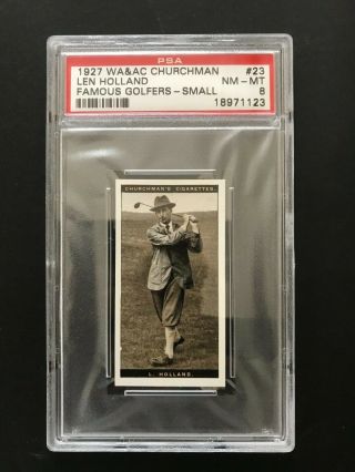 1927 Churchman Famous Golfers - Small: Len Holland 23 Psa Grade 8