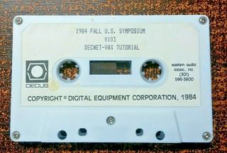 Dec Decus Decnet - Vax Tutorial Audio Tape - 1984 Fall Symposium