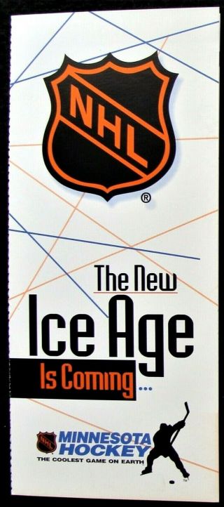 Circa 1997 Minnesota Wild Hockey " The Ice Age Is Coming " Ticket Application