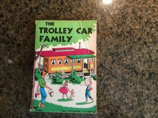 The Trolly Car Family By Eleanor Clymer,  Pb,  1974