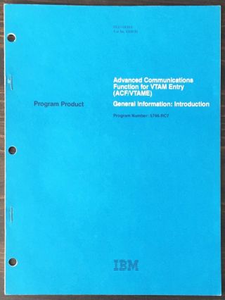 Ibm Advanced Communications Function (acf) For Vtame General Information 1979
