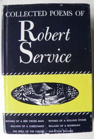 Collected Poems Of Robert Service Hardback With Dj