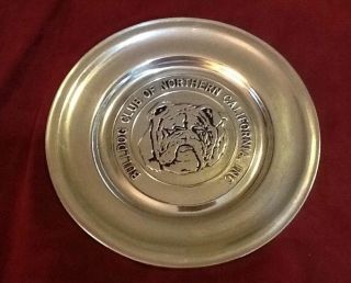 Vintage Rwp Wilton Bulldog Club Of Northern California Inc Large Pewter Plate