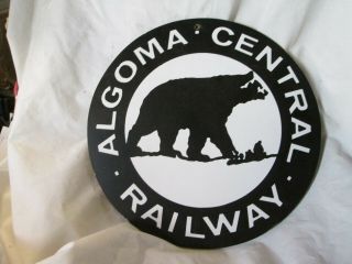 Round Railroad Sign - Algoma Central Railway Train Collectible 11 " Diameter