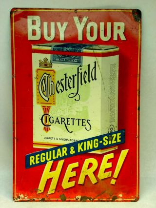 Vintage Red Metal " Buy Your " Chesterfield 12 X 18 Cigarette Sign
