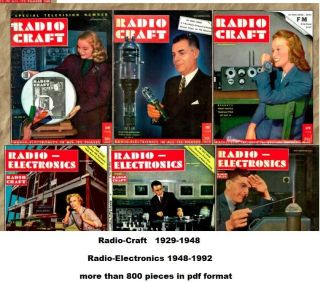 Radio Craft,  Radio Electronics,  более 800 Vintage Radio Magazines In Pdf