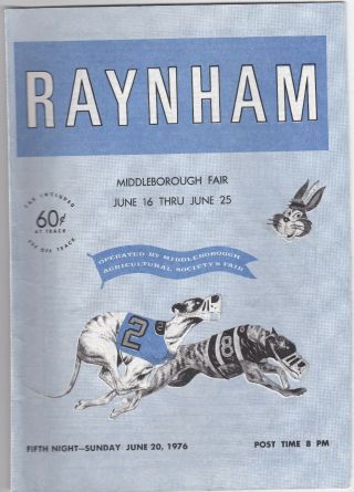 1976 Raynham Greyhound Program Middleborough Fair Meet