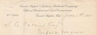 1891 Letter From Grand Rapids And Indiana Railroad Co.  Signed By The President