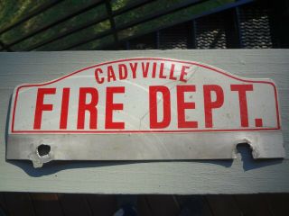 Vintage Upstate York Ny  Cadyville  Fire Dept.  License Plate Topper