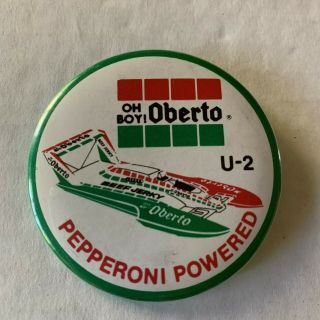 1987 Oh Boy Oberto U - 2 Beef Jerky Unlimited Hydroplane Button Green Border Apba