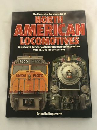 Vintage 1984 Illustrated Encyclopedia North American Locomotives Book Train