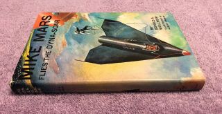 Donald A.  Wollheim MIKE MARS FLIES THE DYNA - SOAR - 1st ed.  (1962) RARE in JACKET 2