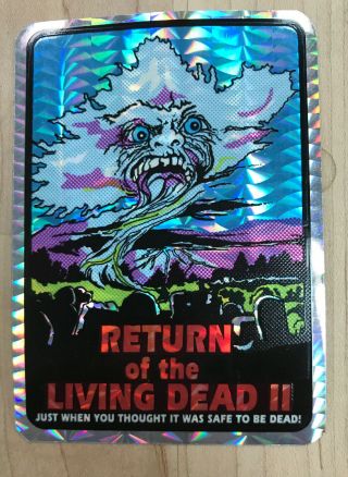 Vintage Return Of The Living Dead 2 Vending Prism Sticker,  Horror,  80’s,