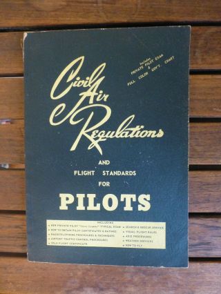 Vintage Civil Air Regulations Flight Standards For Pilots 21st Edition