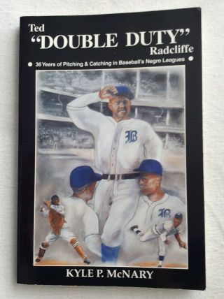 Negro League Ted Double Duty Radcliffe Signed Autograph Paperback Book,  Author