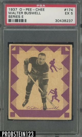 1937 O - Pee - Chee Opc Hockey Series E 174 Walter Buswell Canadiens Psa 5 Ex