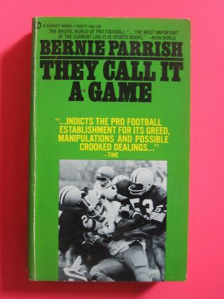 They Call It A Game By Bernie Parrish Soft Cover Book 1971