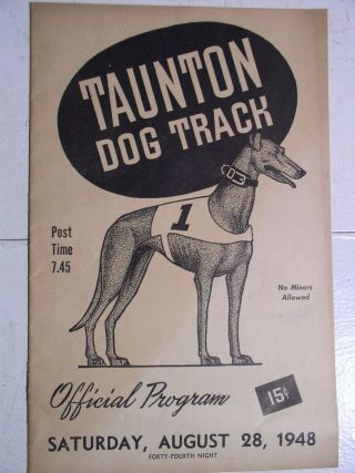Greyhound Racing Taunton Ma Dog Track Program 1948