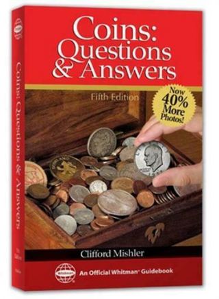 Coins Questions & Answers Collecting Beginners Guide How To By Whitman