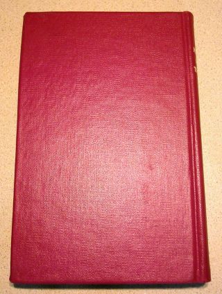 1945 Men Who Built The West - by Arthur Amos Gray - 1st Edition 2