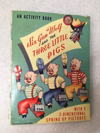 Six Gun Wolf And The Three Little Pigs An Activity Book Vintage Pop Up 1950s
