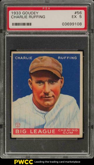 1933 Goudey Red Ruffing 56 Psa 5 Ex (pwcc)