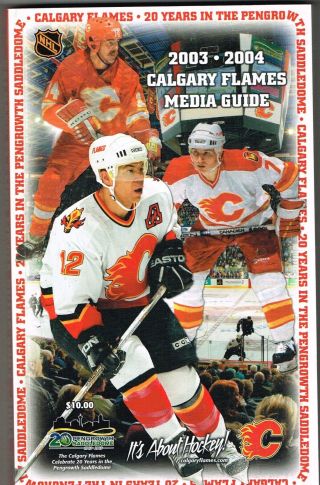 2003/04 Calgary Flames Nhl Hockey Media Guide