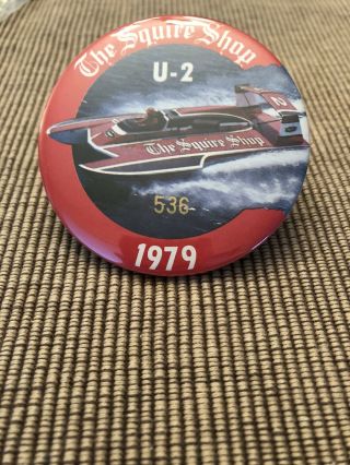 1979 ’d Squire Shop U - 2 Unlimited Hydroplane Pin Button Seattle Seafair