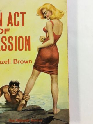 An Act of Passion Wenzell Brown vintage sleaze GGA paperback Monarch 2