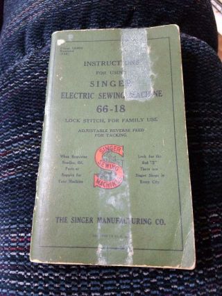 Vintage Singer Sewing Machine Instruction Book For 66 - 18