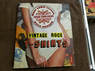 Vintage Rock T - Shirts By Johan Kugelberg Paperback Book The Fast