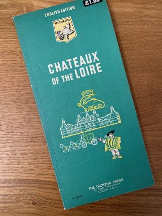Vintage Michelin Green Guide Chateaux Of The Loire The Dickens Press Ec4 1967