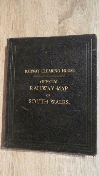 1910 " Railway Clearing House - Official Map Of South Wales " Large F/o
